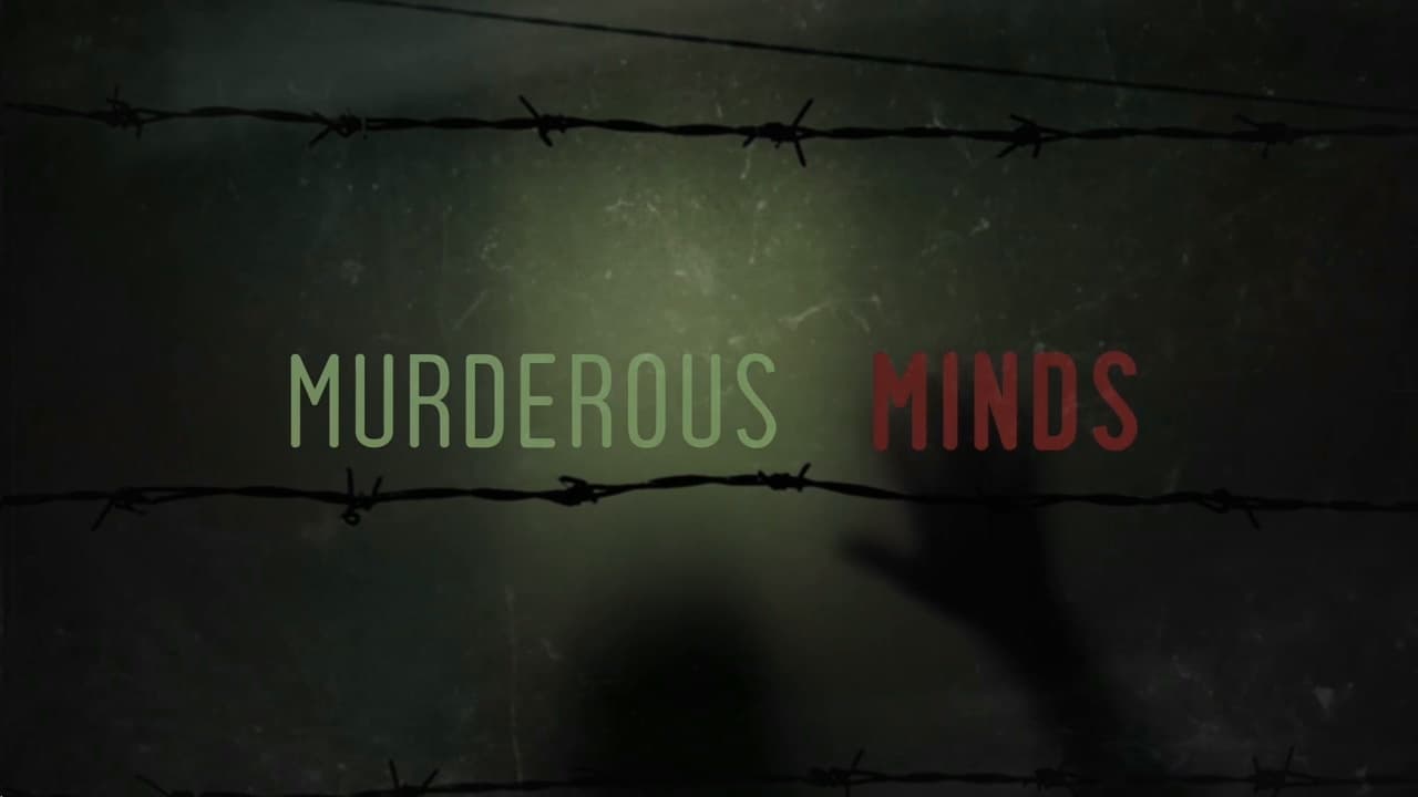 Poster della serie Murderous Minds: Inside Serial Killers