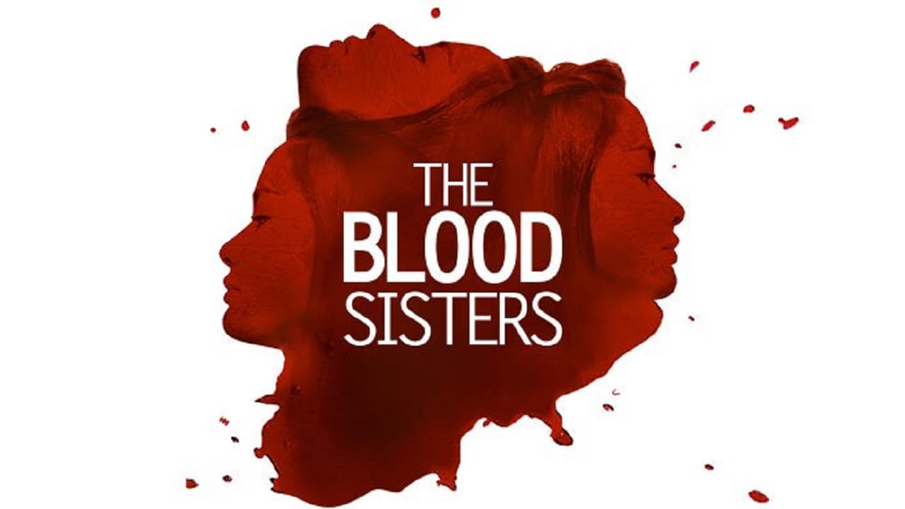 Poster della serie The Blood Sisters