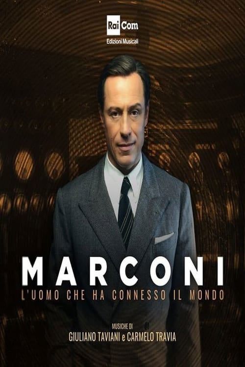 Poster della serie Marconi. L'uomo che ha connesso il mondo