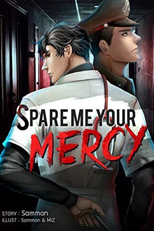 Poster della serie Spare Me Your Mercy