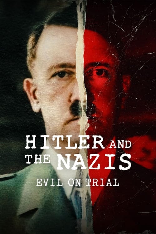 Poster della serie Hitler and the Nazis: Evil on Trial