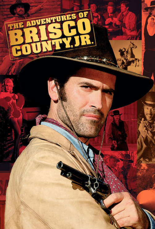 Poster della serie The Adventures of Brisco County, Jr.