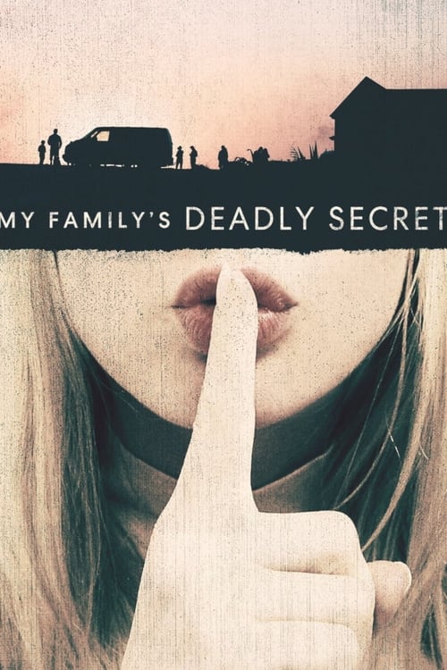 Poster della serie My Family's Deadly Secret