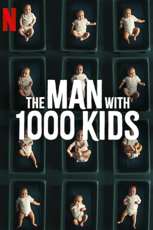 Poster della serie The Man with 1000 Kids