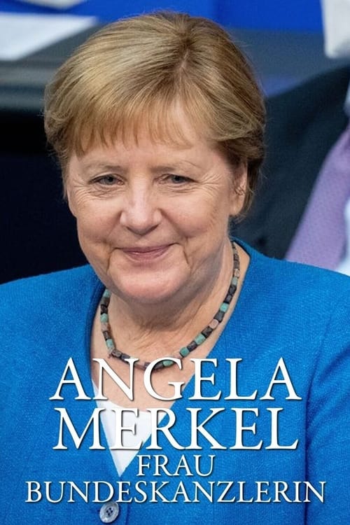 Poster della serie Angela Merkel – Frau Bundeskanzlerin