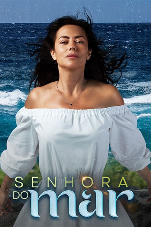 Poster della serie Senhora do Mar