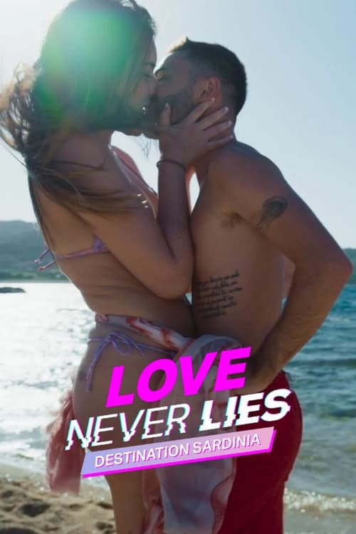 Poster della serie Love Never Lies: Destination Sardinia