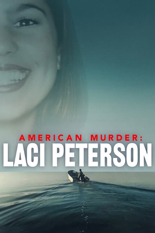 Poster della serie American Murder: Laci Peterson