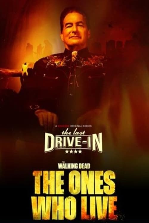 Poster della serie The Last Drive-in: The Walking Dead - The Ones Who Live