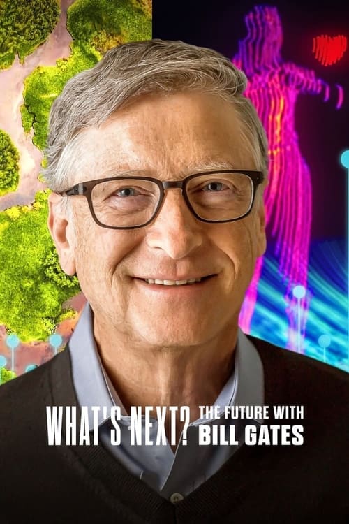 Poster della serie What's Next? The Future with Bill Gates