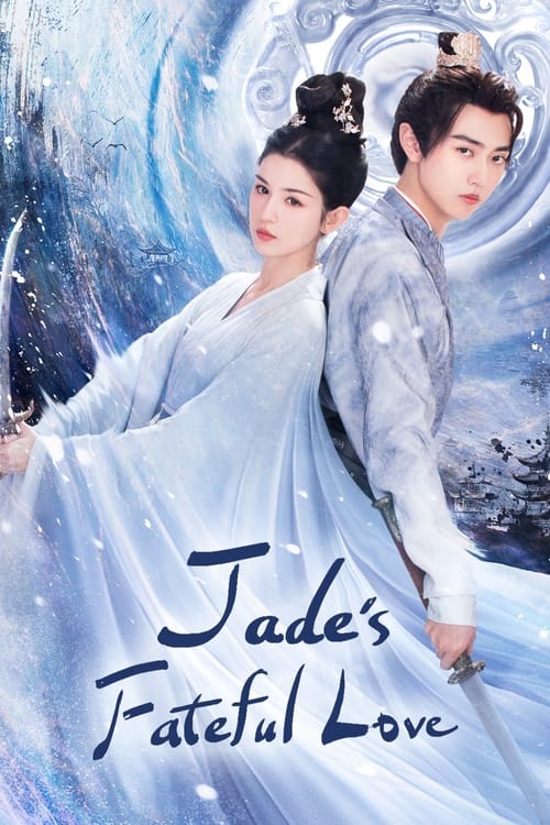 Poster della serie Jade's Fateful Love