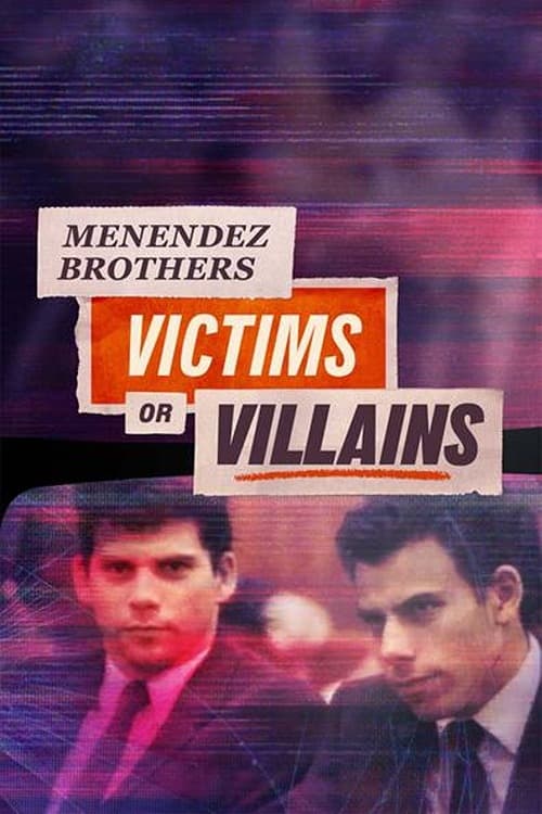 Poster della serie Menendez Brothers: Victims or Villains