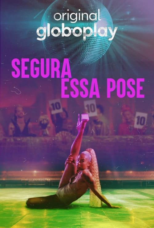 Poster della serie Segura Essa Pose