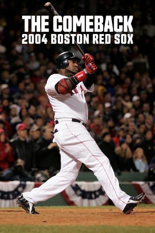 Poster della serie The Comeback: 2004 Boston Red Sox