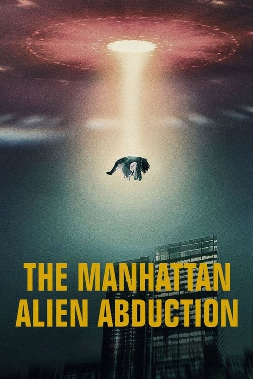 Poster della serie The Manhattan Alien Abduction