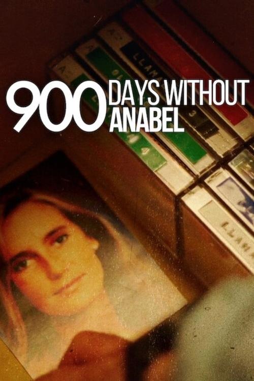 Poster della serie 900 Days Without Annabel