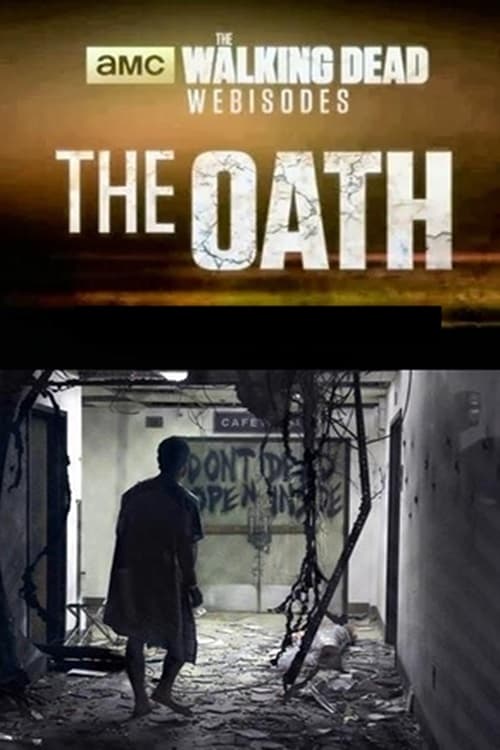 Poster della serie The Walking Dead: The Oath