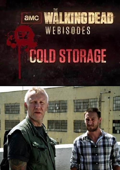 Poster della serie The Walking Dead: Cold Storage