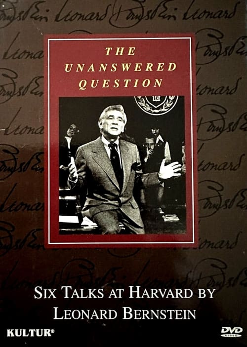 Poster della serie The Unanswered Question - Six Talks at Harvard by Leonard Bernstein