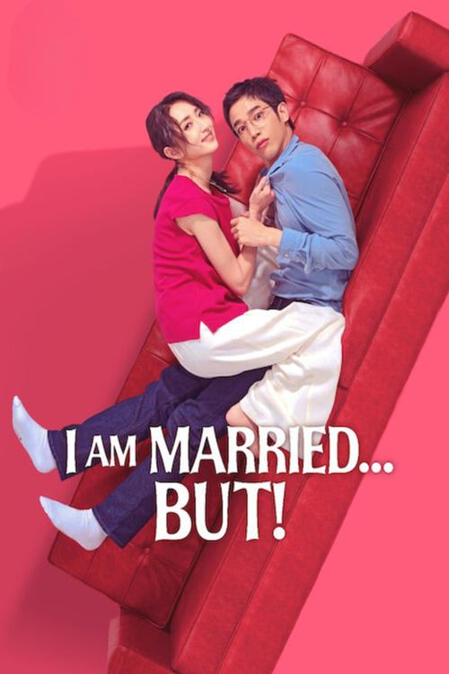 Poster della serie I Am Married...But!