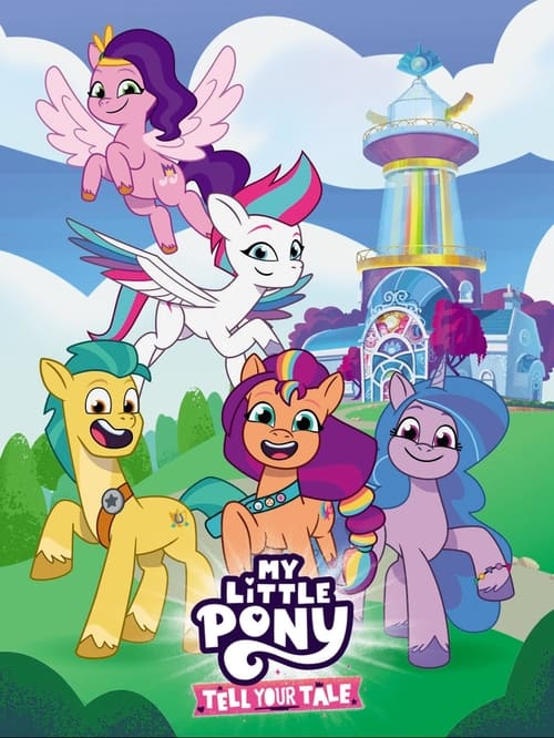 Poster della serie My Little Pony: Tell Your Tale