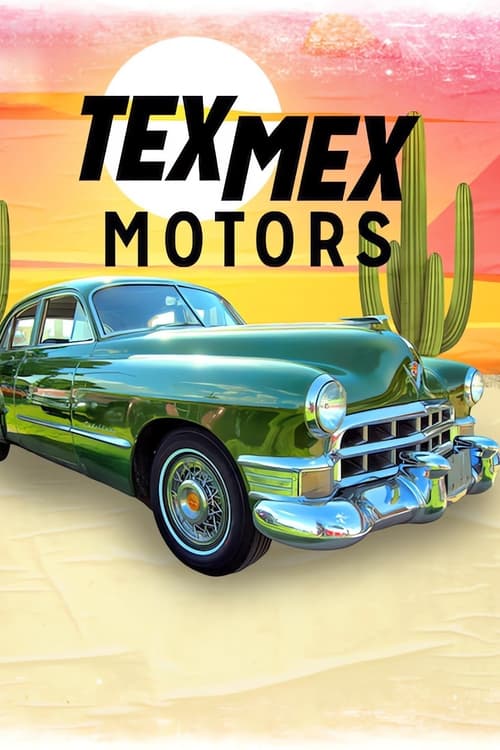 Poster della serie Tex Mex Motors