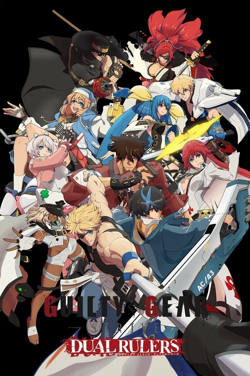 Poster della serie GUILTY GEAR STRIVE: DUAL RULERS